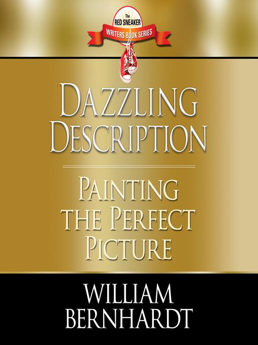 Title details for Dazzling Description by William Bernhardt - Wait list